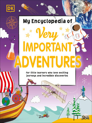 cover image of My Encyclopedia of Very Important Adventures